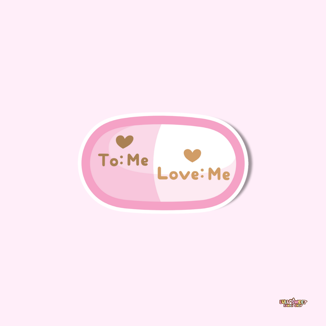 To Me / Love Me Vitamin Sticker
